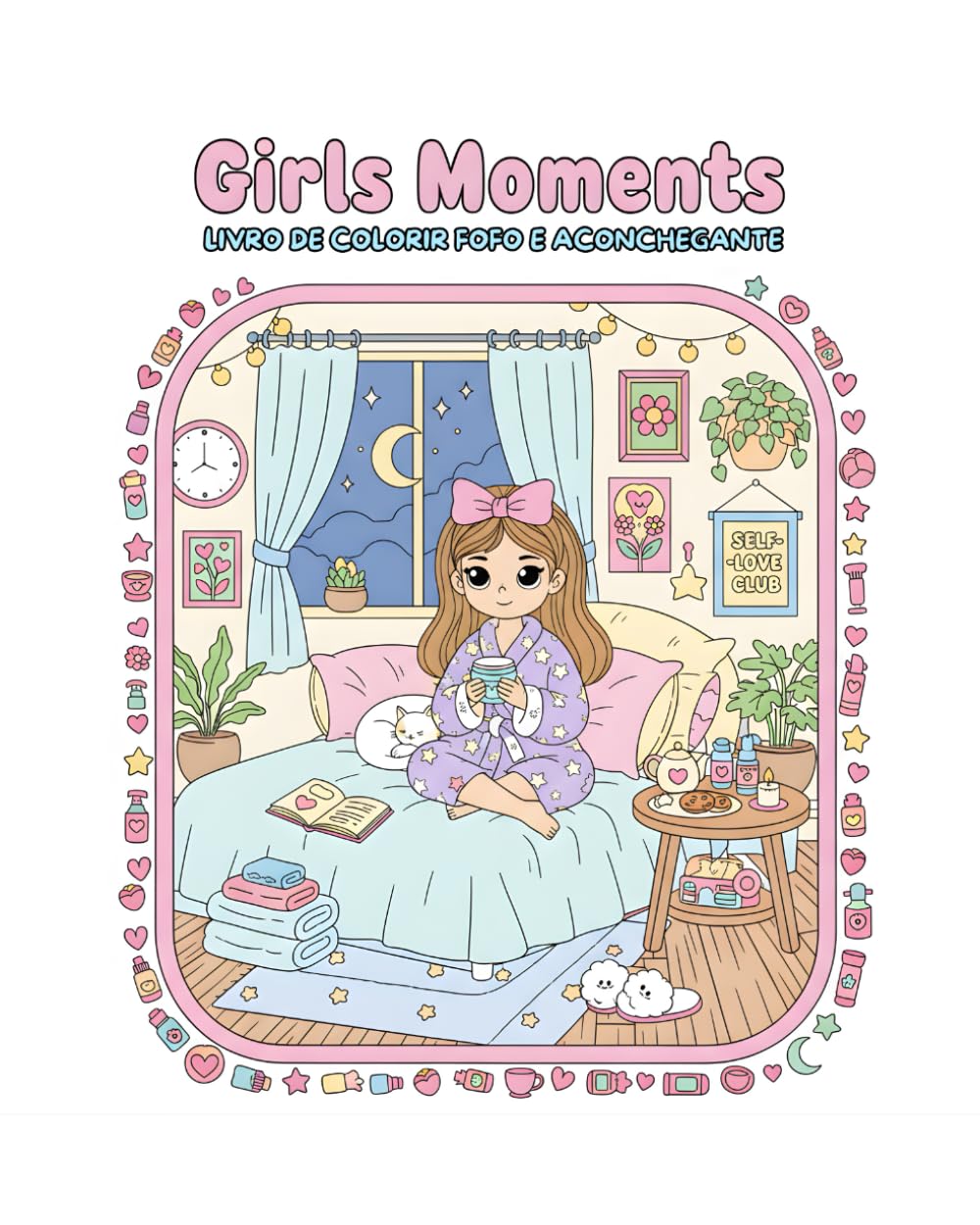 Girls Moments: Livro de colorir fofo e aconchegante