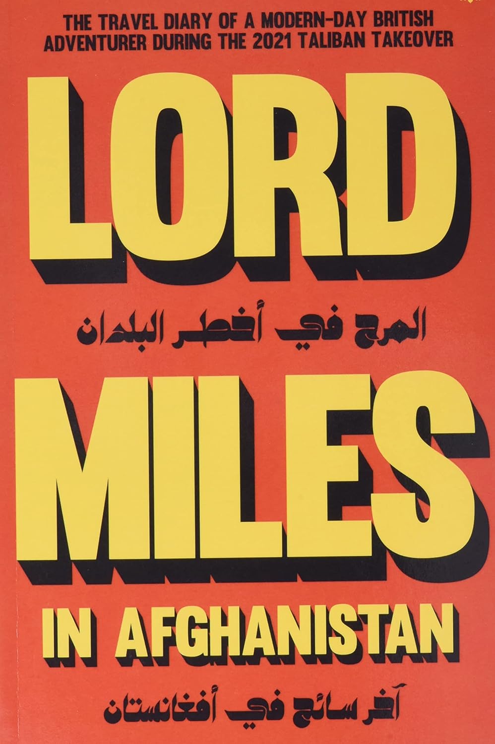 Lord Miles in Afghanistan: Routledge, Miles: 9781956887532: Amazon.com ...