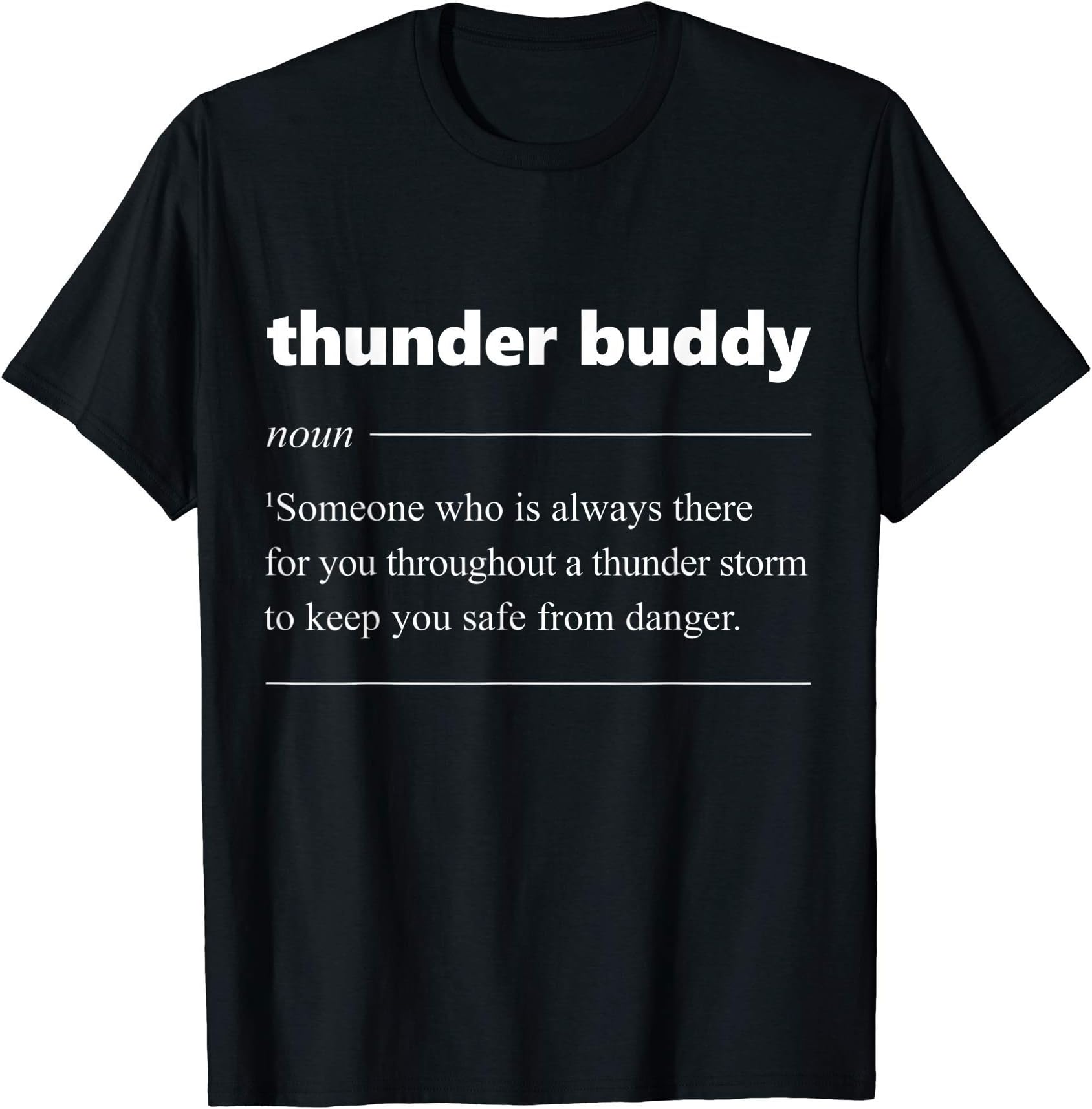 Thunder Buddy Definition Teddy Junior Cool Tee T-ShirtOEKO-TEX STANDARD 100
