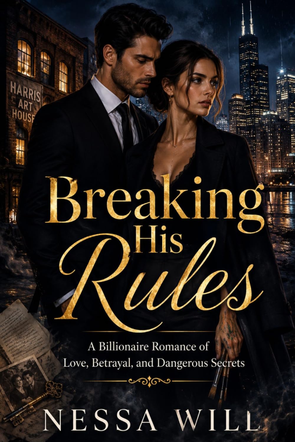 Breaking His Rules: A Billionaire Romance of Love, Betrayal, and Dangerous Secrets