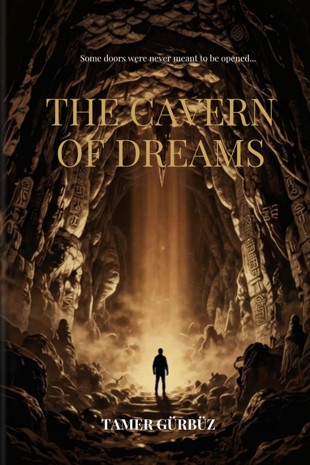 The Cavern of Dreams: Some doors were never meant to be opened…