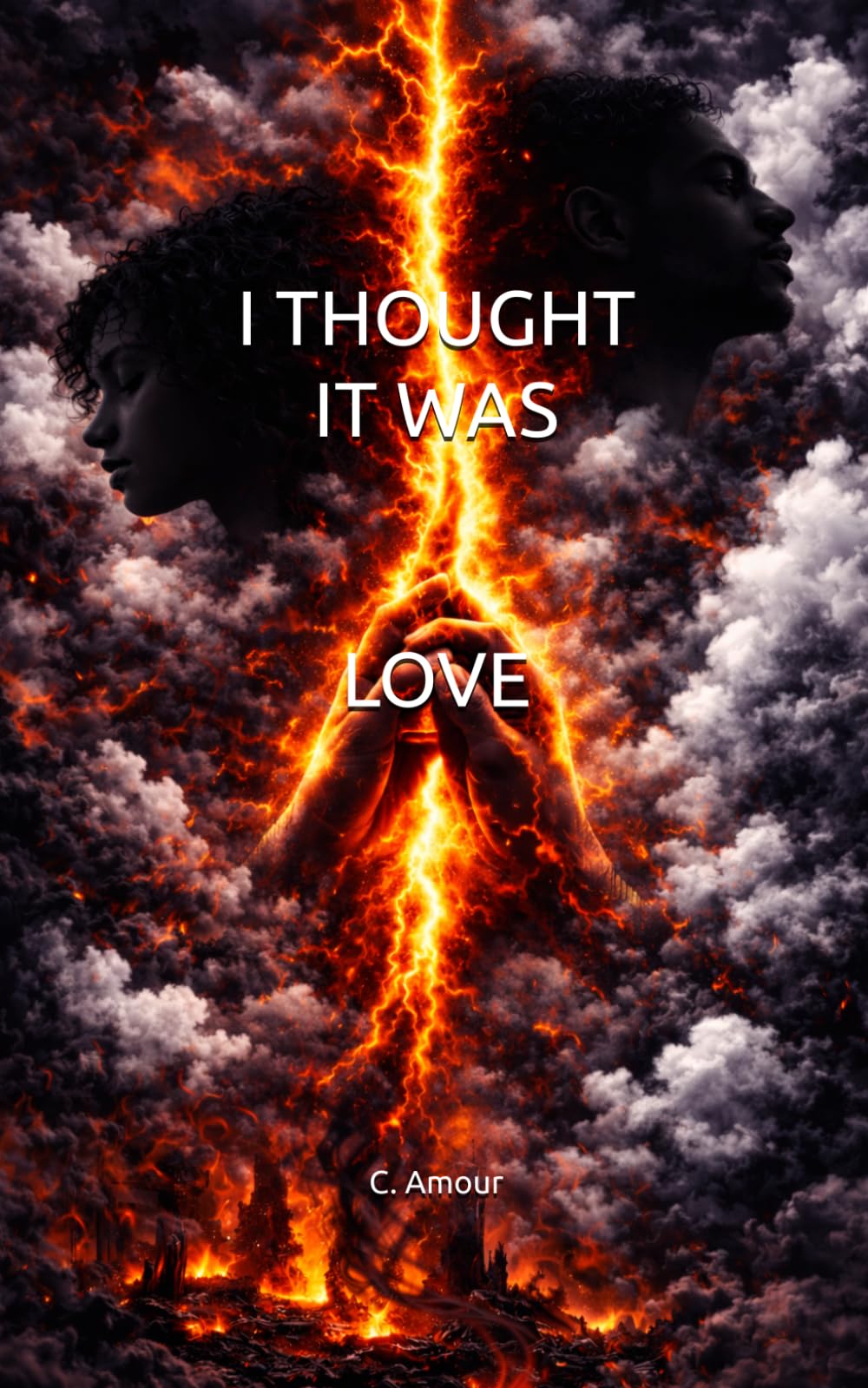I Thought It Was Love: A Poetry Collection on Heartbreak, Healing, Self-Love, and Letting Go