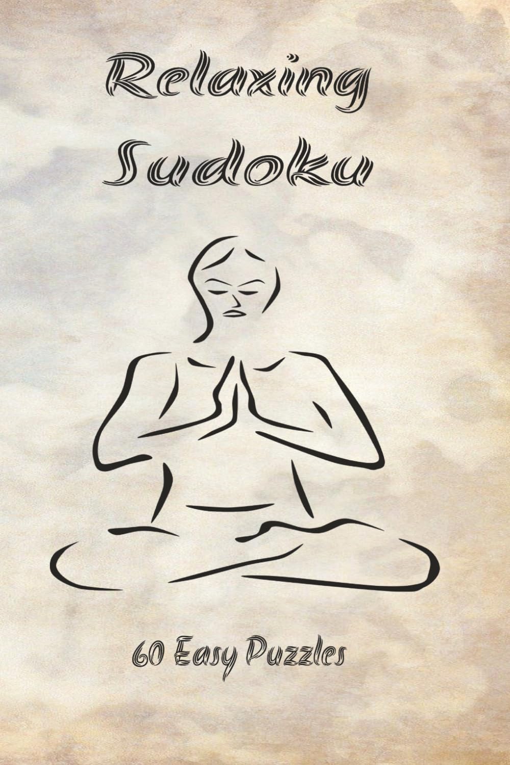 Relaxing Sudoku: A Soothing Collection of Easy Sudoku for Stress‑Free Fun