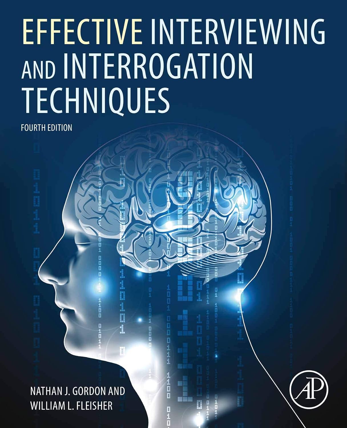Effective Interviewing and Interrogation Techniques