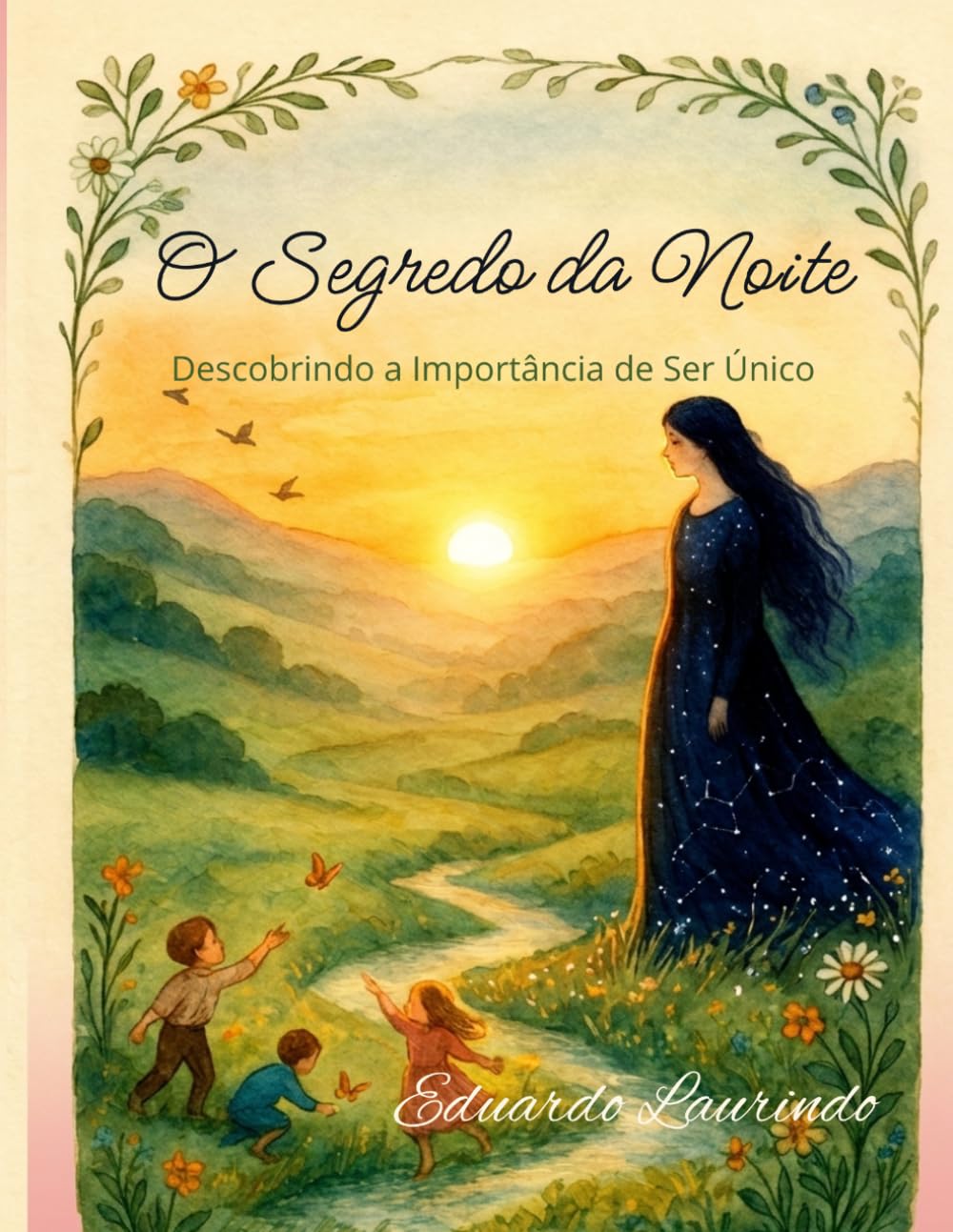 O SEGREDO DA NOITE: Descobrindo a Importância de Ser Único