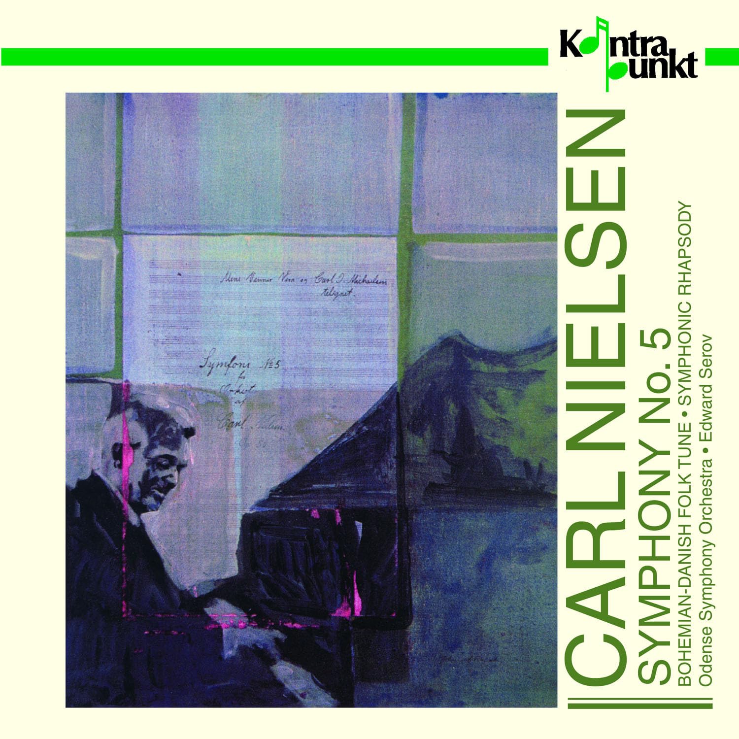 Nielsen: Symphony No. 5, Bohemian-Danish Folk Tune, Symphonic Rhapsody