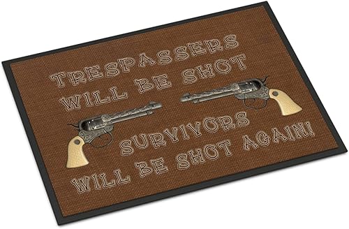 Caroline's Treasures SB3063MAT Tresspassers Will Be Shot - Tapete para puerta delantera, 18 x 27 pulgadas, para interiores y exteriores, para