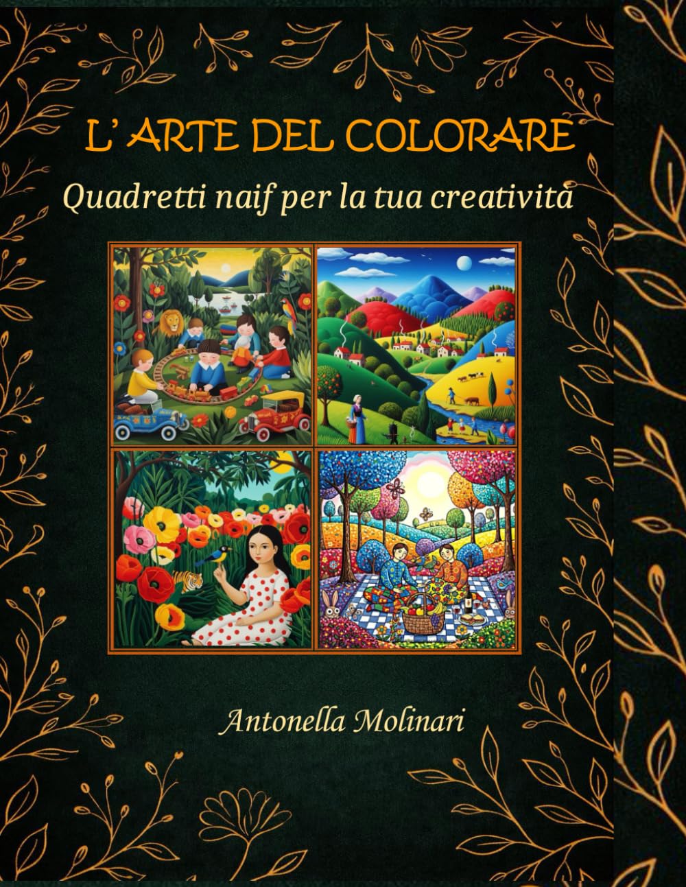 L' ARTE DEL COLORARE: Quadretti naif per la tua creatività