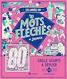  Les années 80 - Les mots fléchés de Jujubier - Grille géante