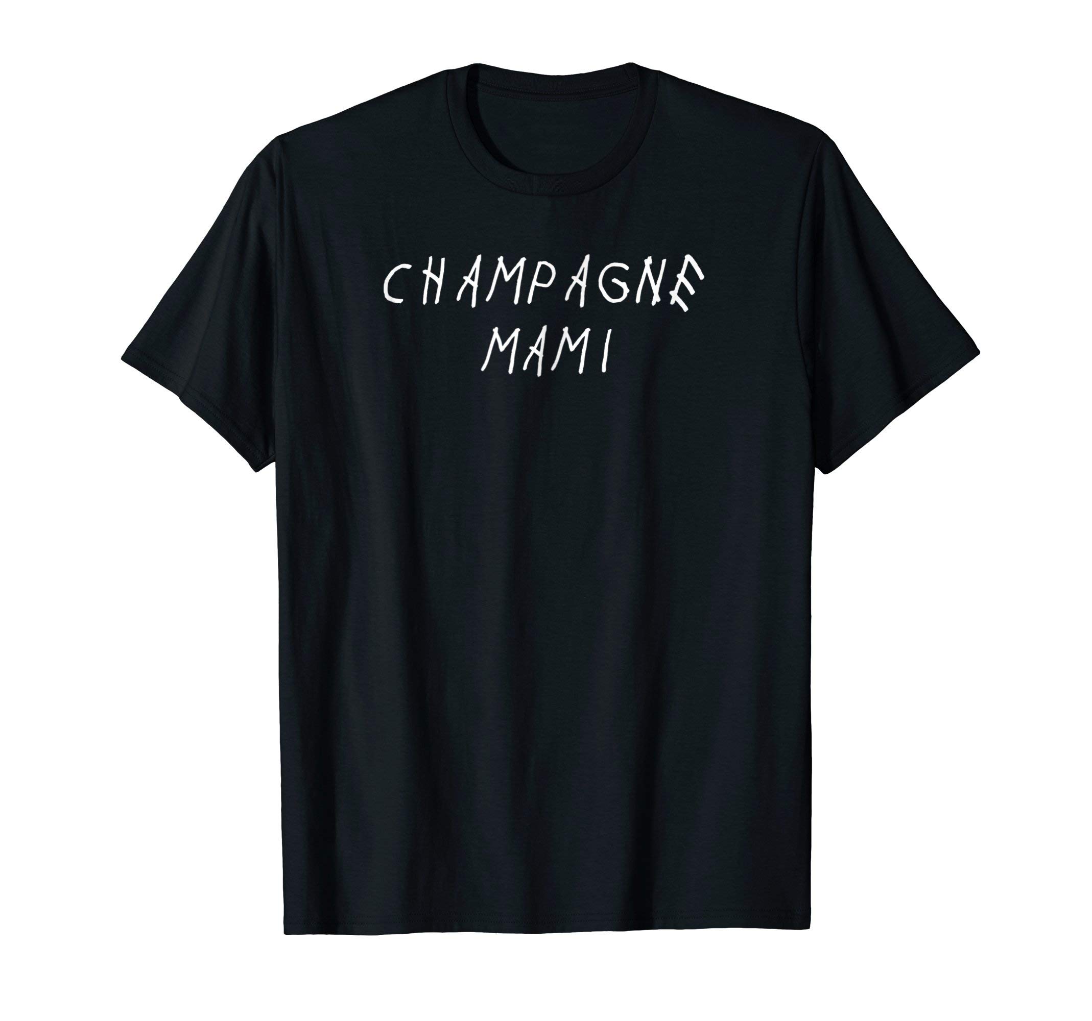 Champagne Mami Hip Hop T-Shirt