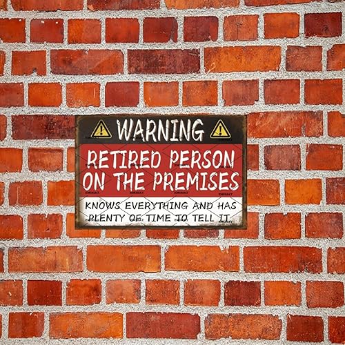 Miniatura 5 de EMOHAT Cartel de aluminio vintage divertido con advertencia de persona jubilada en las instalaciones, letreros de metal para regalos de jubilación,
