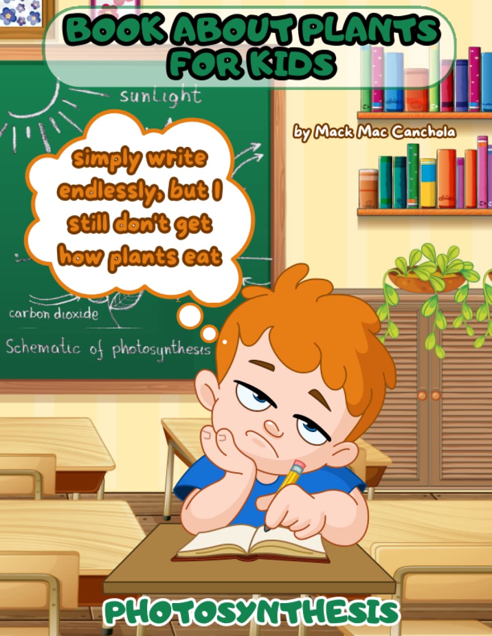 Book About Plants For Kids: Biology Textbook | Photosynthesis For Kids | Easy Lesson For Schoolchildren