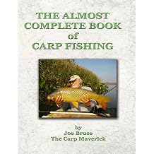 THE ALMOST COMPLETE BOOK OF CARP FISHING