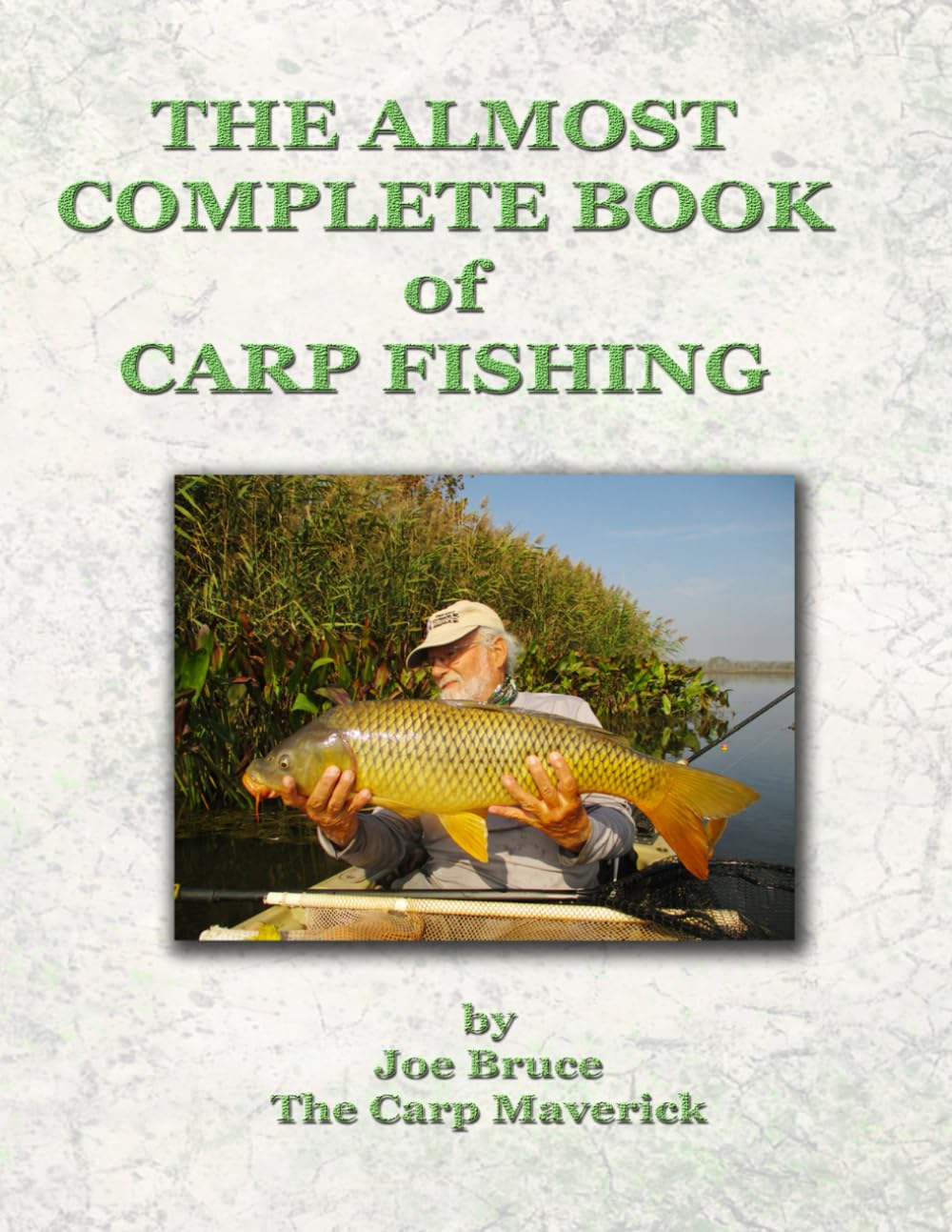 THE ALMOST COMPLETE BOOK OF CARP FISHING      Paperback – June 1, 2023