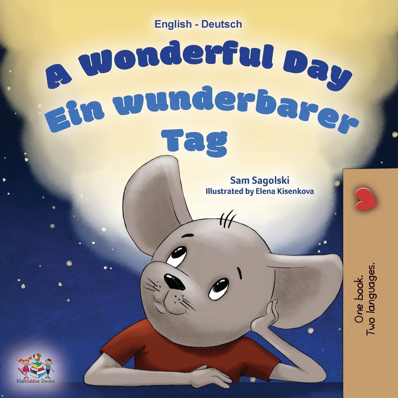 A Wonderful Day: English German Bilingual Children's Book (English German Bilingual Children's Book Collection)
