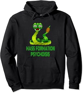 Vaccine Snake Mass Formation Psychosis Pullover Hoodie