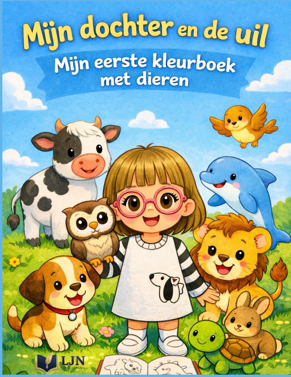 Mijn dochter en de uil - De dieren: Mijn eerste dierenkleurboek voor kinderen van 1 tot 4 jaar - Grote, eenvoudige tekeningen