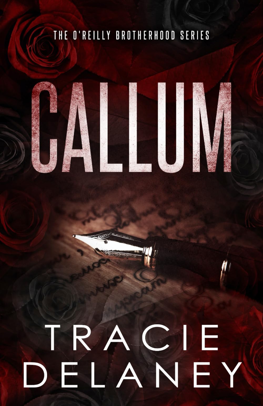 Callum (The O'Reilly Brotherhood Series)
