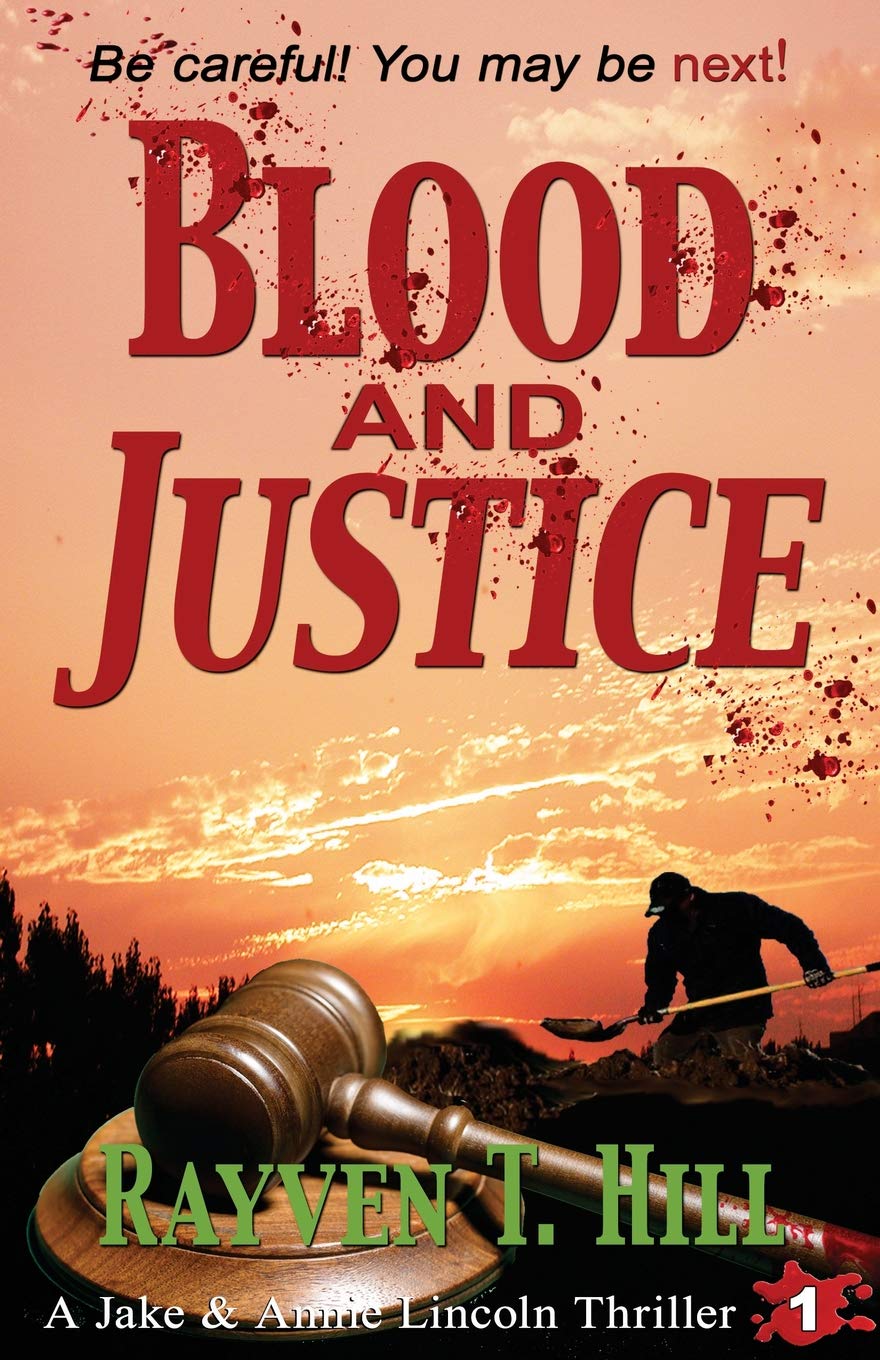 Blood and Justice: A Private Investigator Mystery Series: Volume 1 (A Jake & Annie Lincoln Thriller)