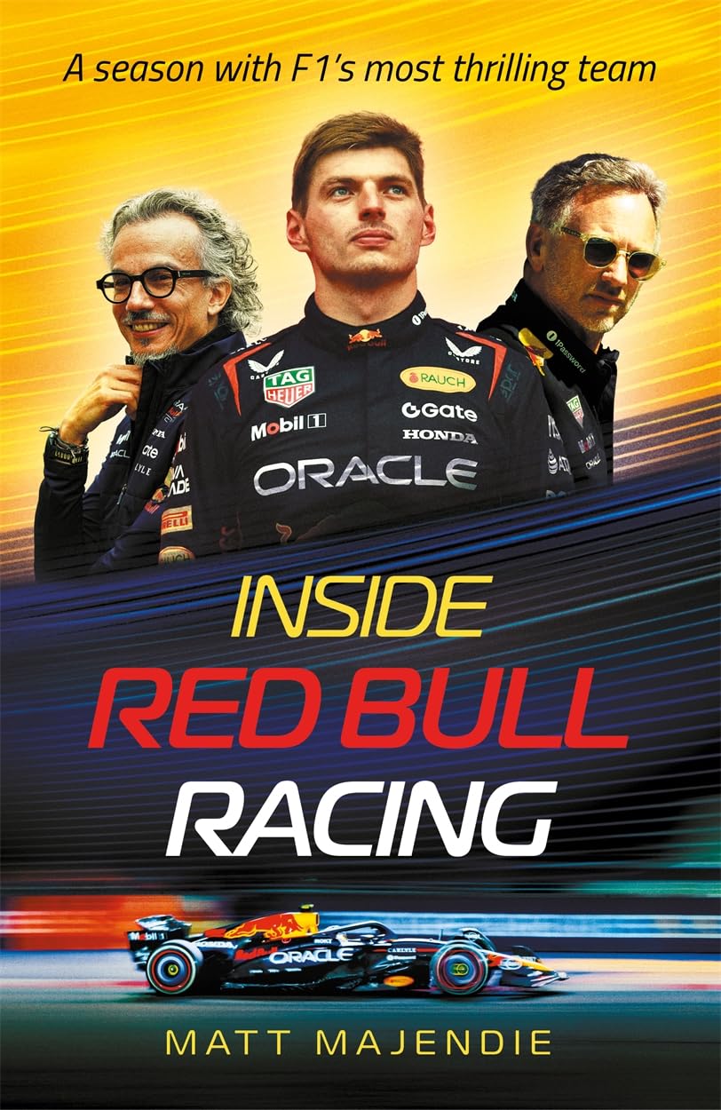 Inside Red Bull Racing: A season with F1's most thrilling team by Matt Majendie