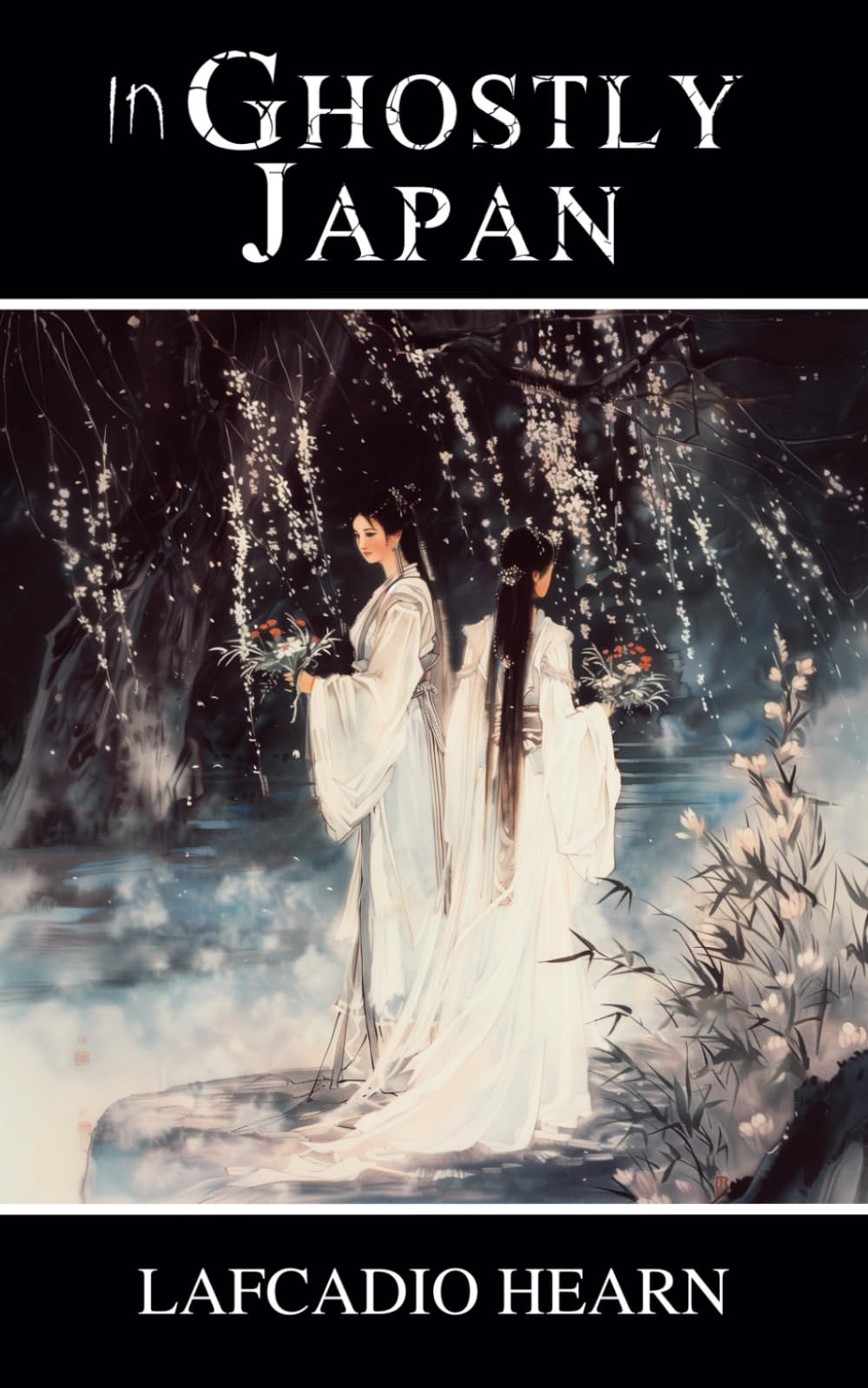 In Ghostly Japan: Myths, Legends, and Ghost Stories from Japan’s Mysterious Past