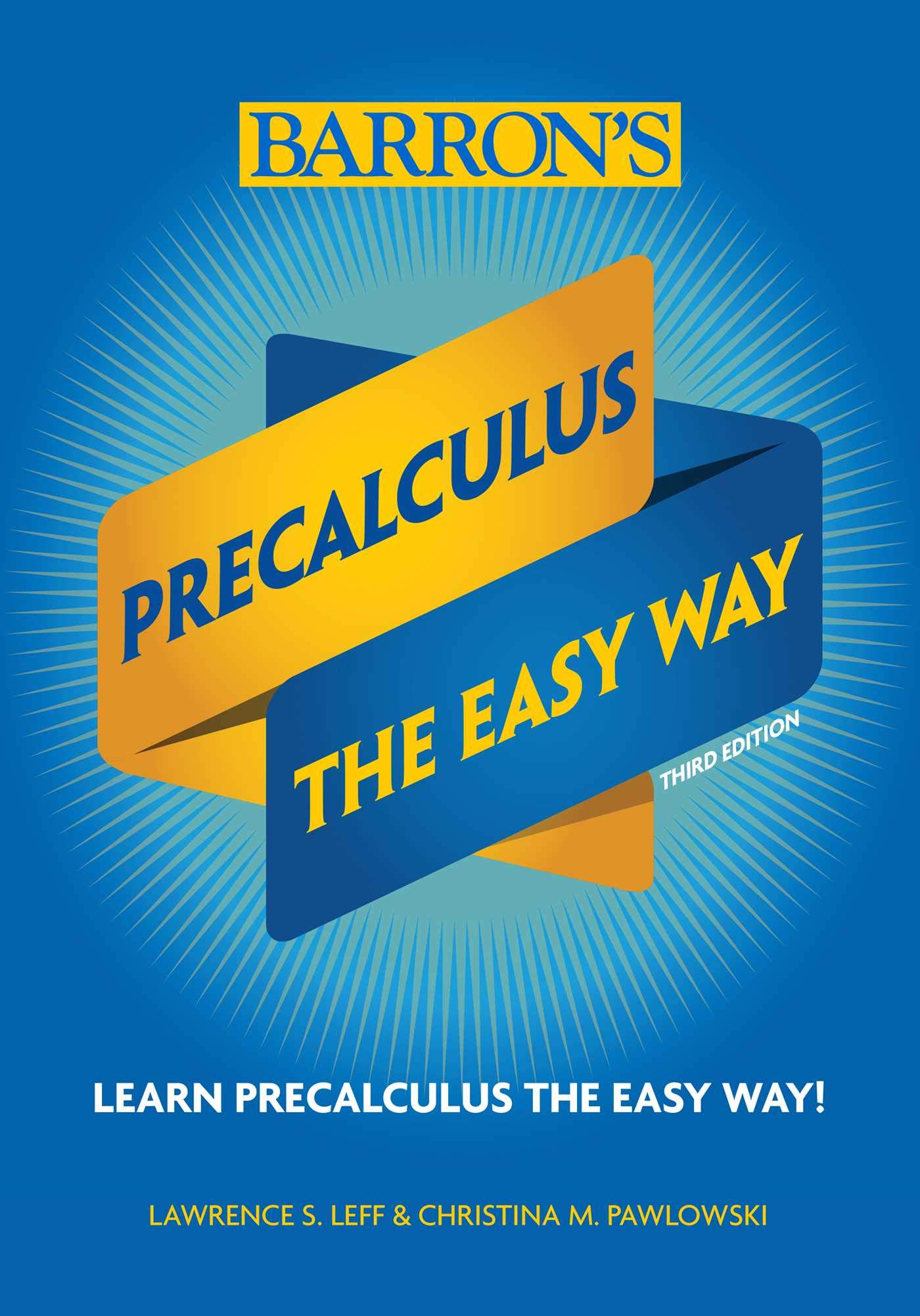 Precalculus: The Easy Way (Barron's Easy Way)