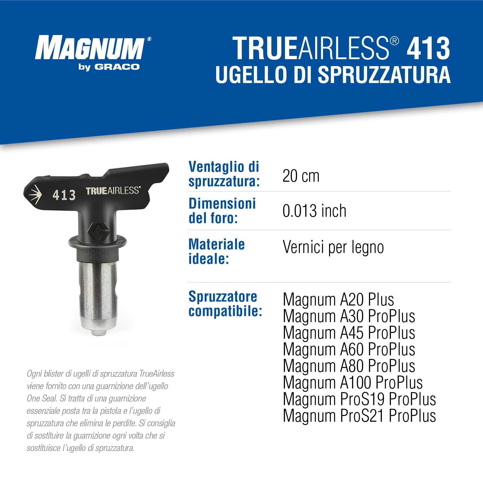 Graco TRA413 Ugello di spruzzatura TrueAirless 413 - per Magnum A20, A30, A45, A60, A80, A100, ProS19, ProS21