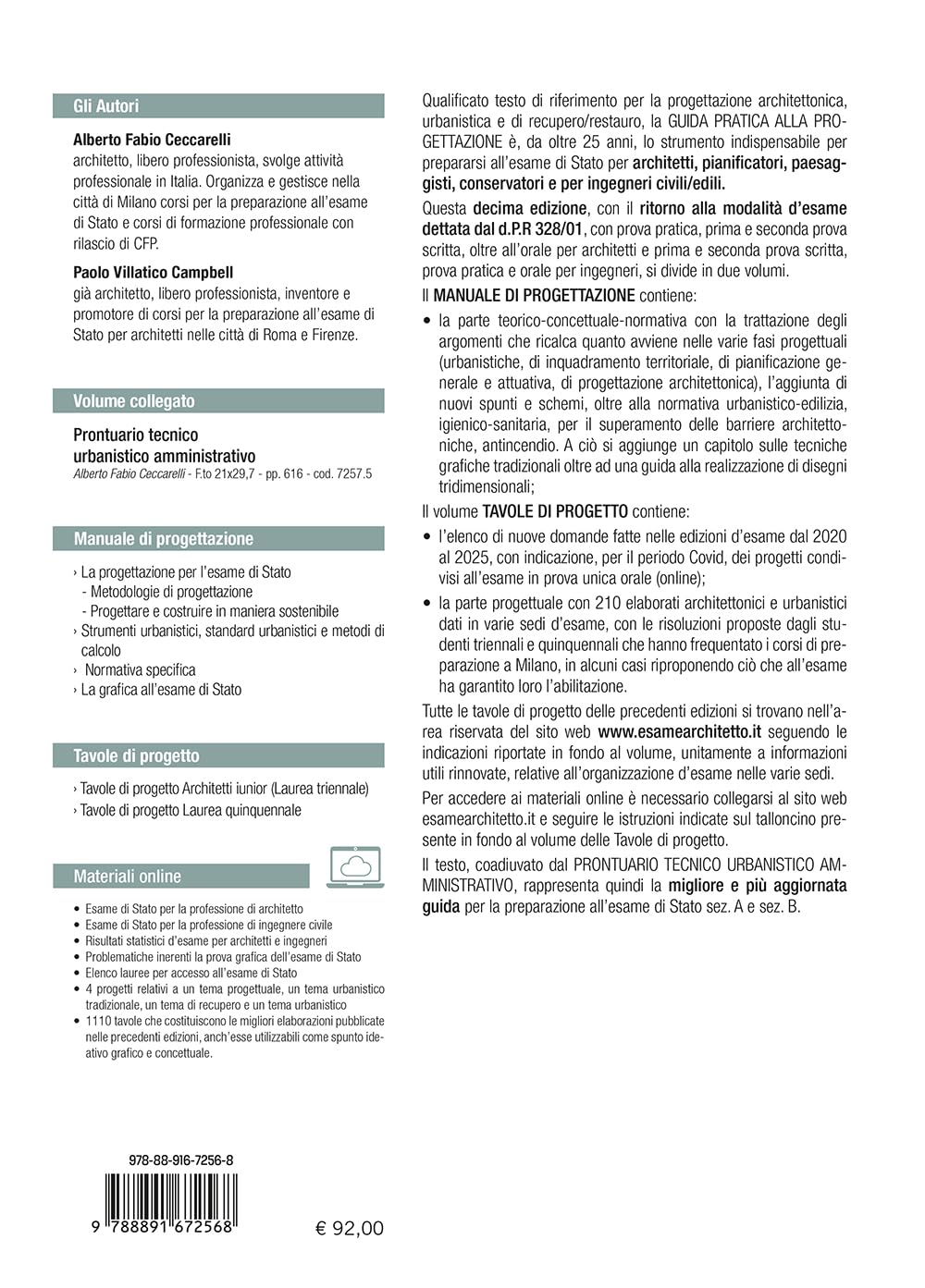 Guida pratica alla progettazione per l'esame di abilitazione alle professioni di architetto sez. A-B, ingegnere sez. A-B, geometra, perito edile e per i concorsi nell’area tecnica degli Enti local...