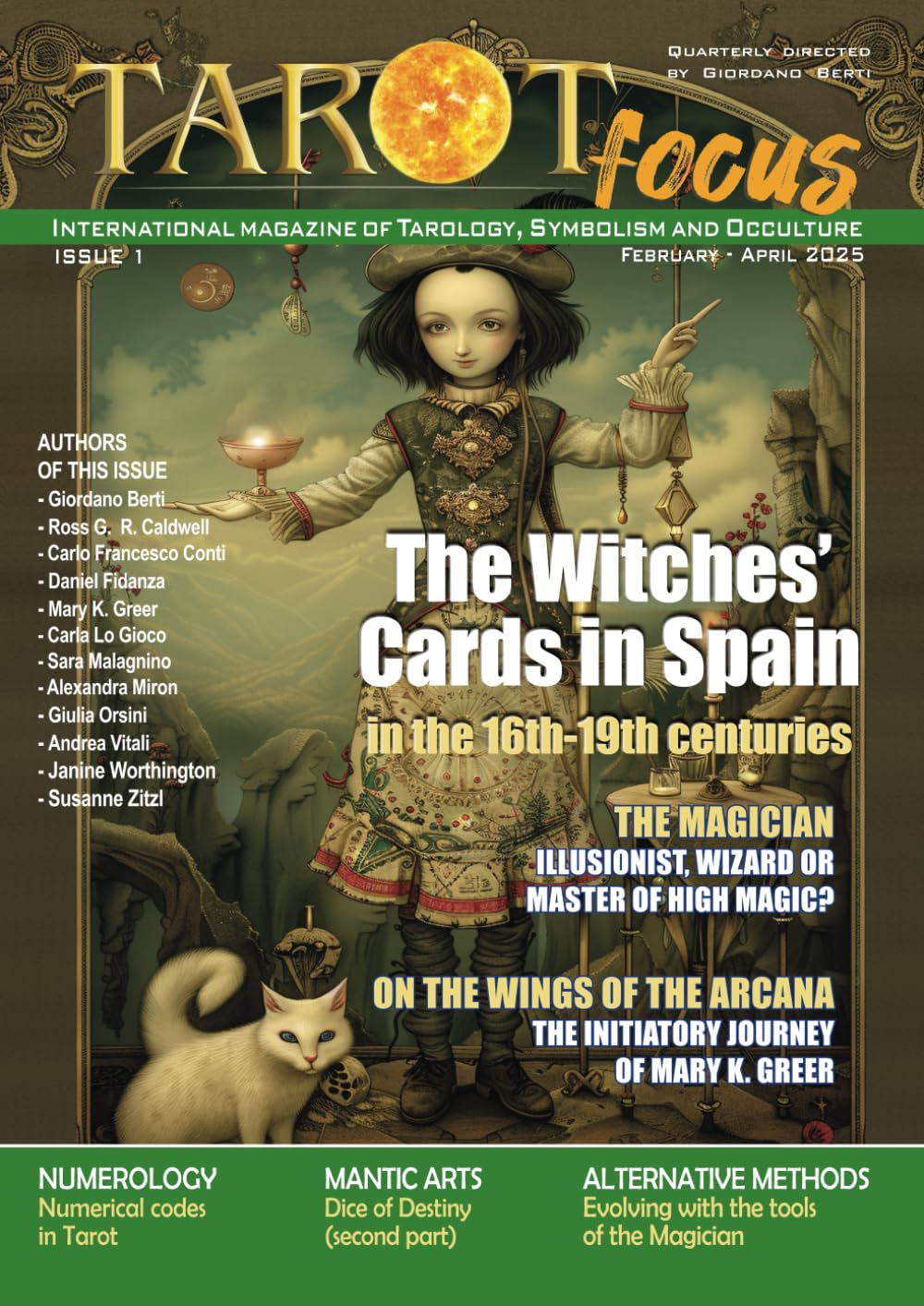 Tarot Focus - Nr 1 April 2025: International magazine of Symbolism, Tarology and Occulture