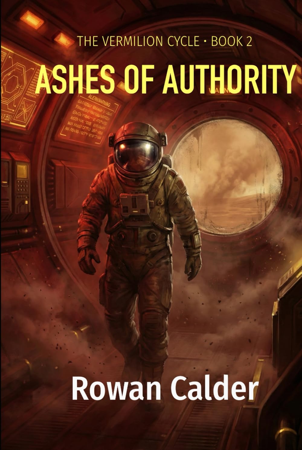 Ashes of Authority: A Vermilion Cycle Novel