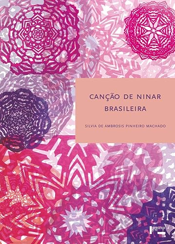 Canção de Ninar Brasileira: Aproximações