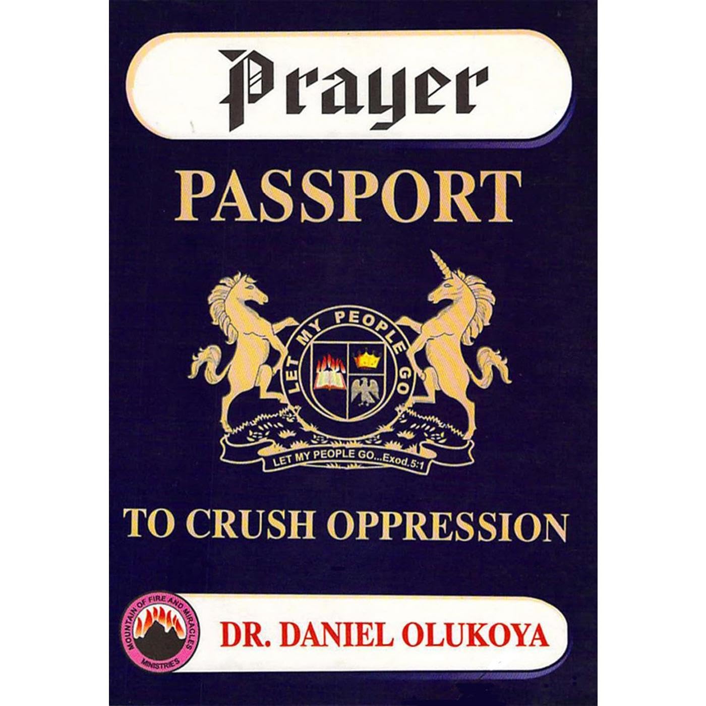 Prayer Passport to Crush Oppression