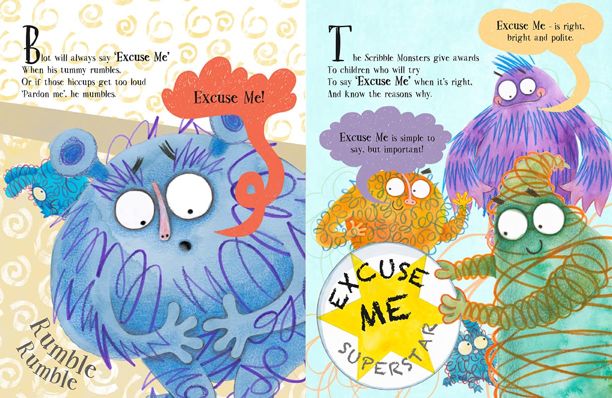 Say Excuse Me! (The Scribble Monsters' Guide To Modern Manners)