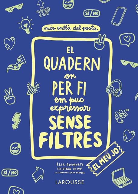 Portada de El quadern on per fi em puc expressar sense filtres. El meu jo