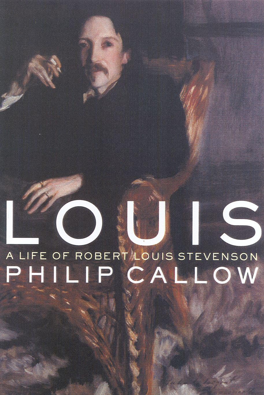 Louis: A Life of Robert Louis Stevenson