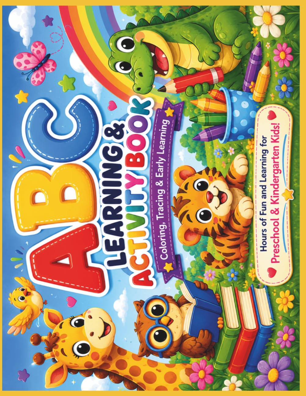 ABC Learning & Activity Book: Coloring, Tracing & Early Learning