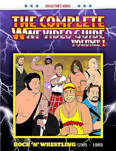The Complete WWF Video Guide Volume I (The Complete WWF VHS Guide Book 1)