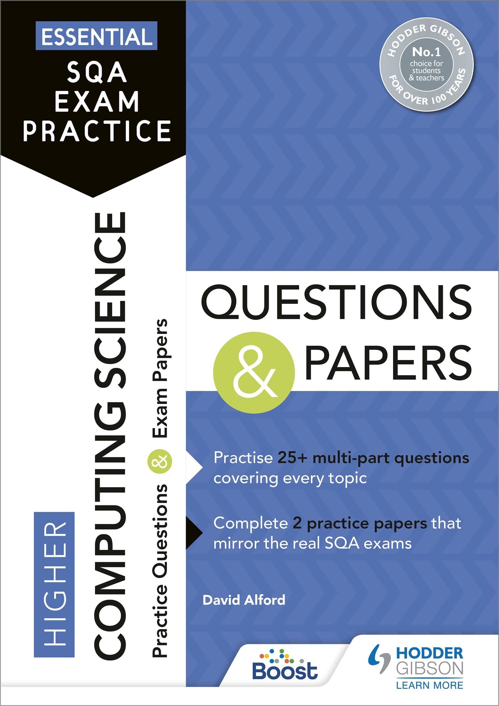 Essential SQA Exam Practice: Higher Computing Science  by David Alford PAPERBACK
