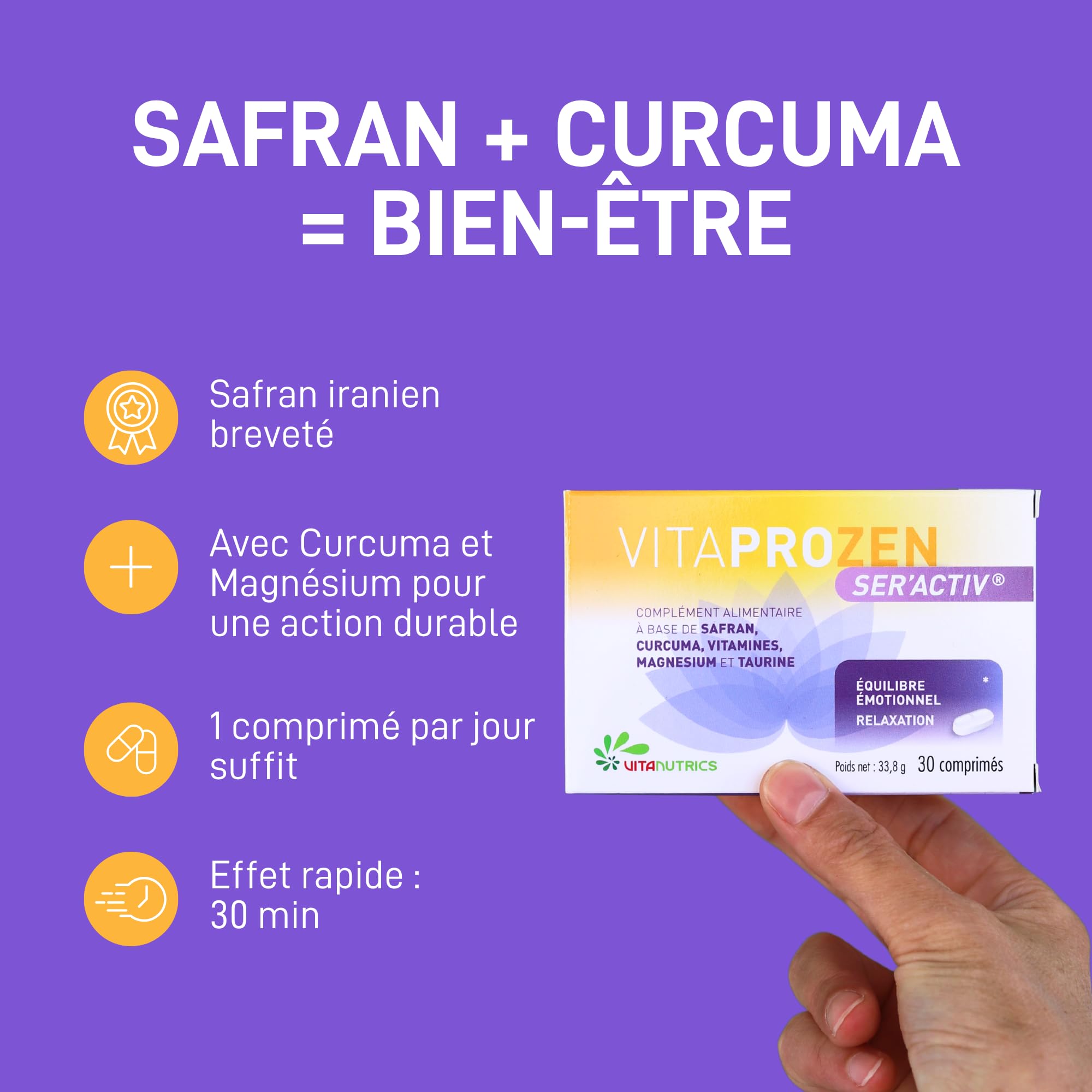 Vitanutrics - VITAPROZEN Ser'Activ - Équilibre Émotionnel, Irritabilité - Safran, Curcuma, Vitamines, Magnésium, Taurine - Formule 100% Végan - 30 comprimés