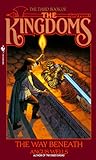 The Way Beneath (Kingdoms)