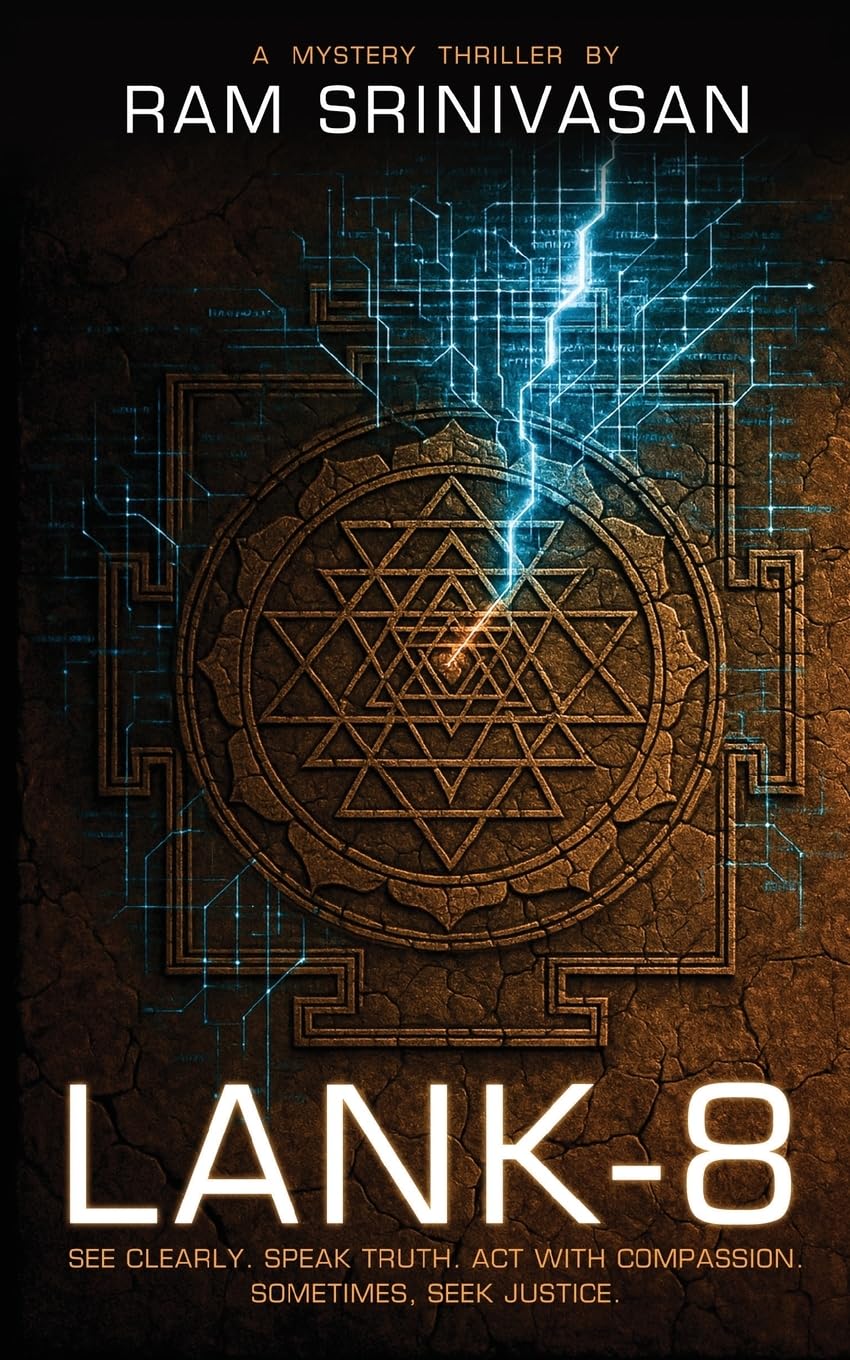 Lank-8: See clearly. Speak truth. Act with compassion. sometimes, seek justice