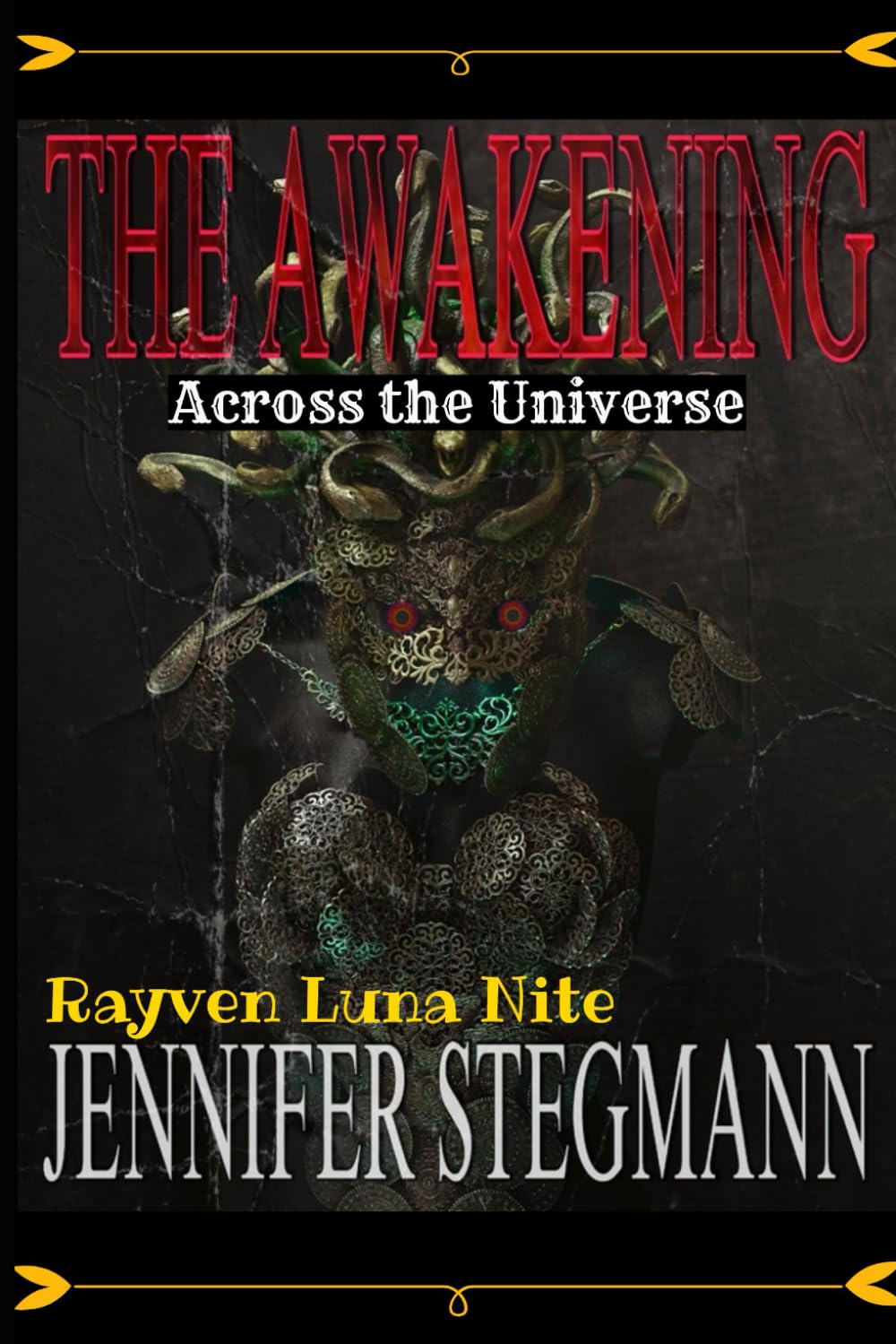 The Awakening: Across the Universe (The Star Path Saga)