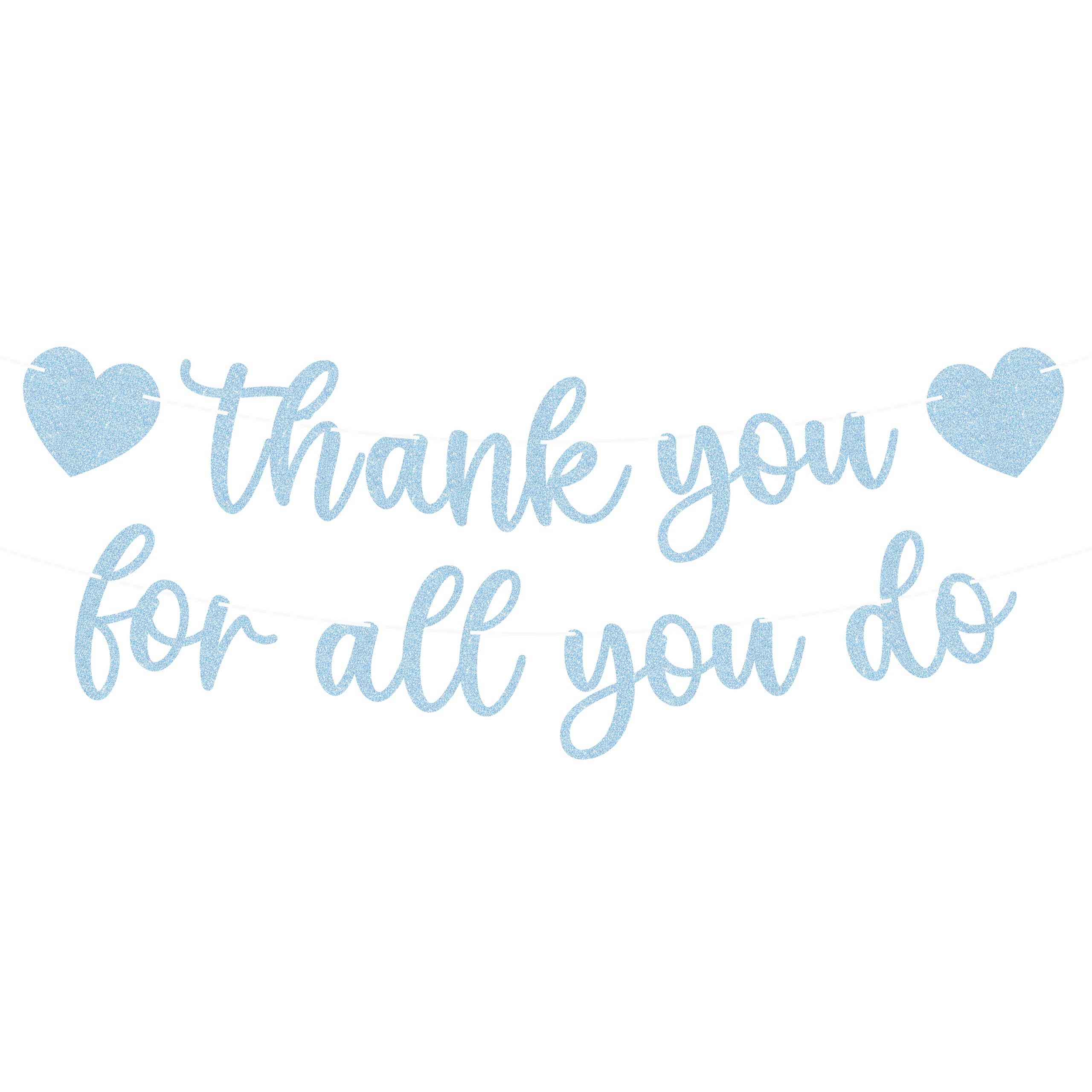 Bannière Thank You for All You Do bleu clair pour dire merci avec émotion