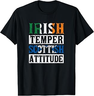 Irish Temper Scottish Attitude St Patrick's Day Scotsman T-Shirt