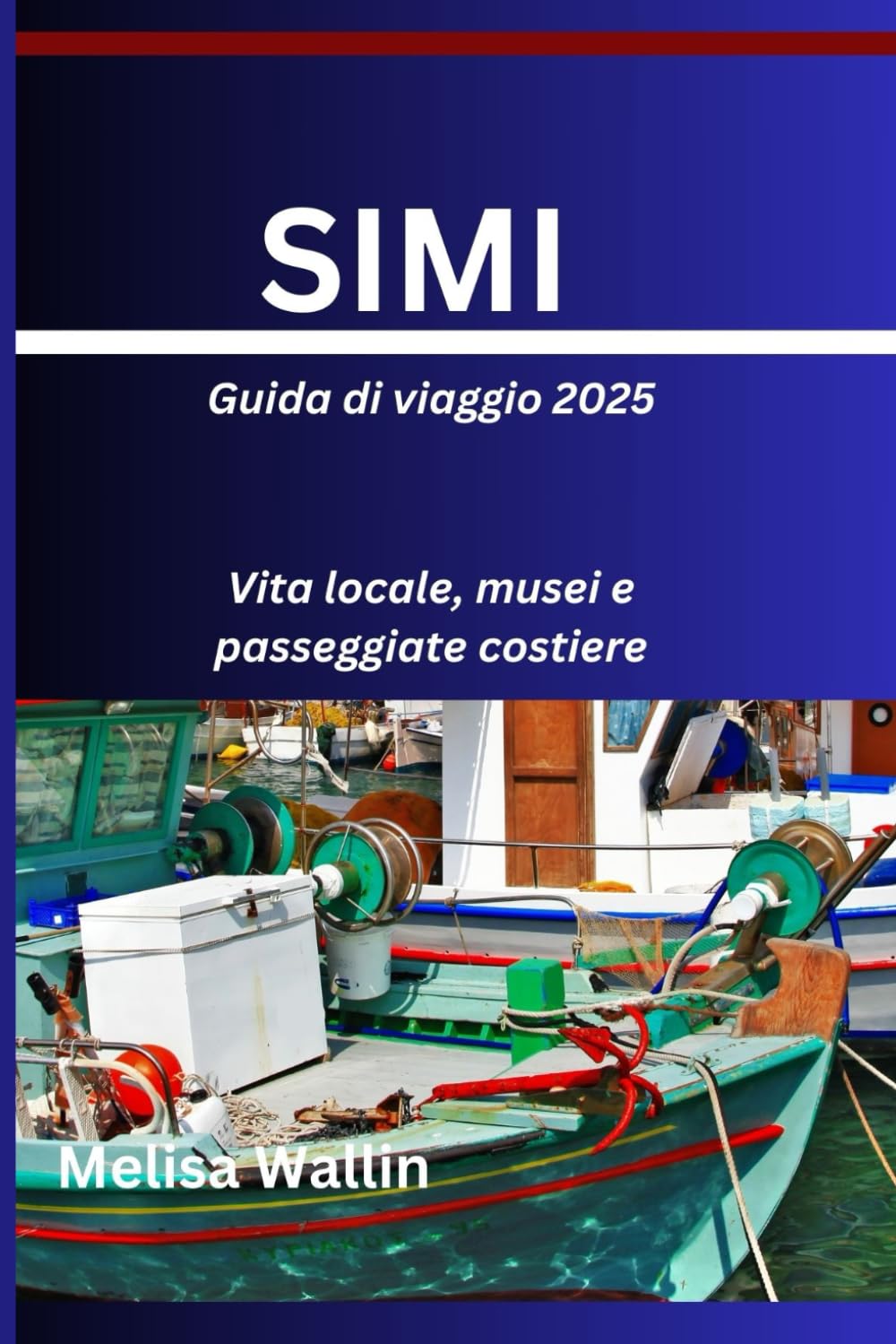 Simi Guida di viaggio 2025: Vita locale, musei e passeggiate costiere