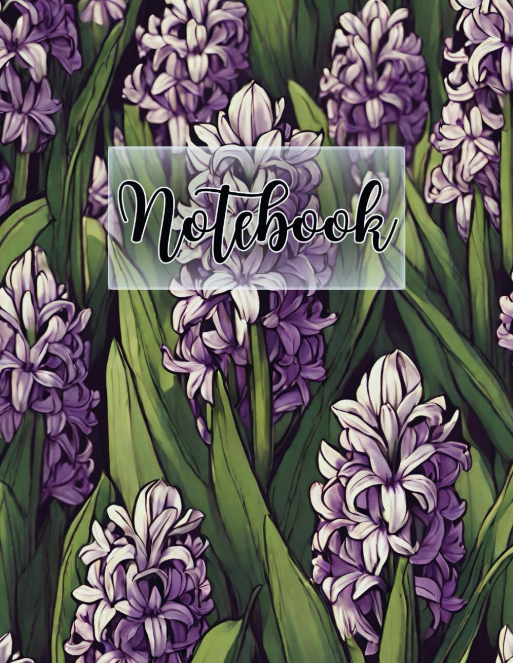 Notebook Hyacinths: Spring Flowers Notebook 8.5" x 11" 120 Pages