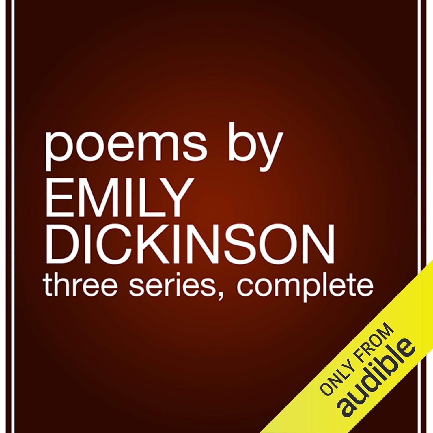  Emily Dickinson Poems by Emily Dickinson