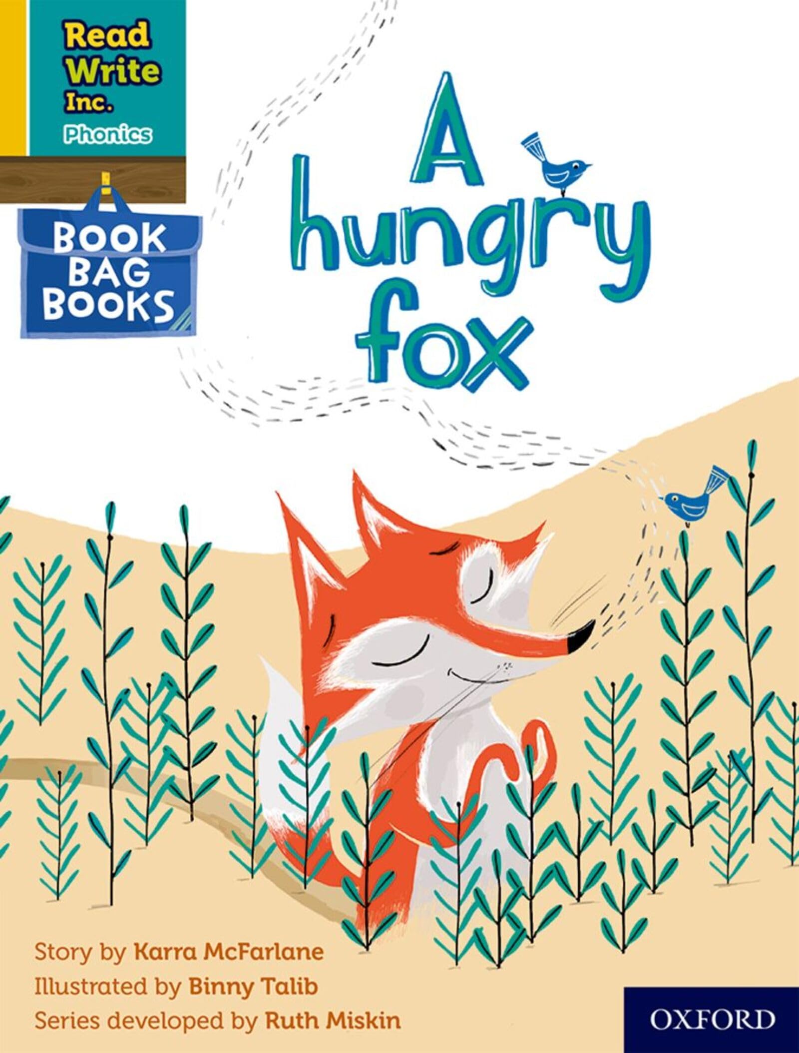A hungry fox (Yellow Set 5 Book Bag Book 4) (Read Write Inc. Phonics)