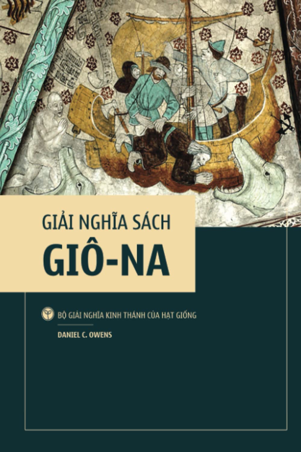 Giải nghĩa sách Giô-na (Vietnamese Edition)