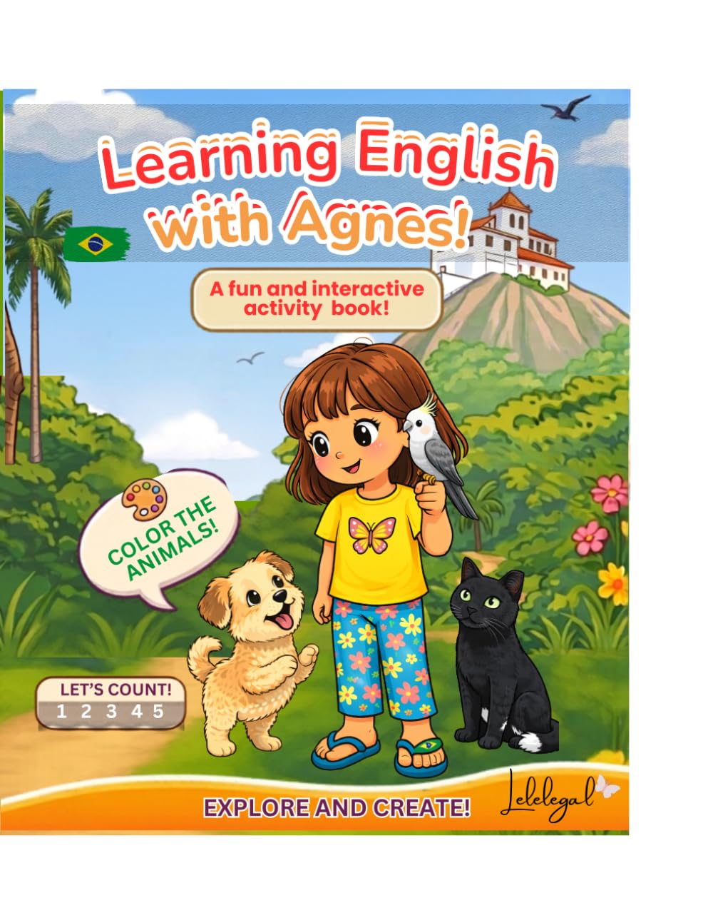 Learning English With Agnes: A fun and Interactive activity book (Agnes English for Kids Series)